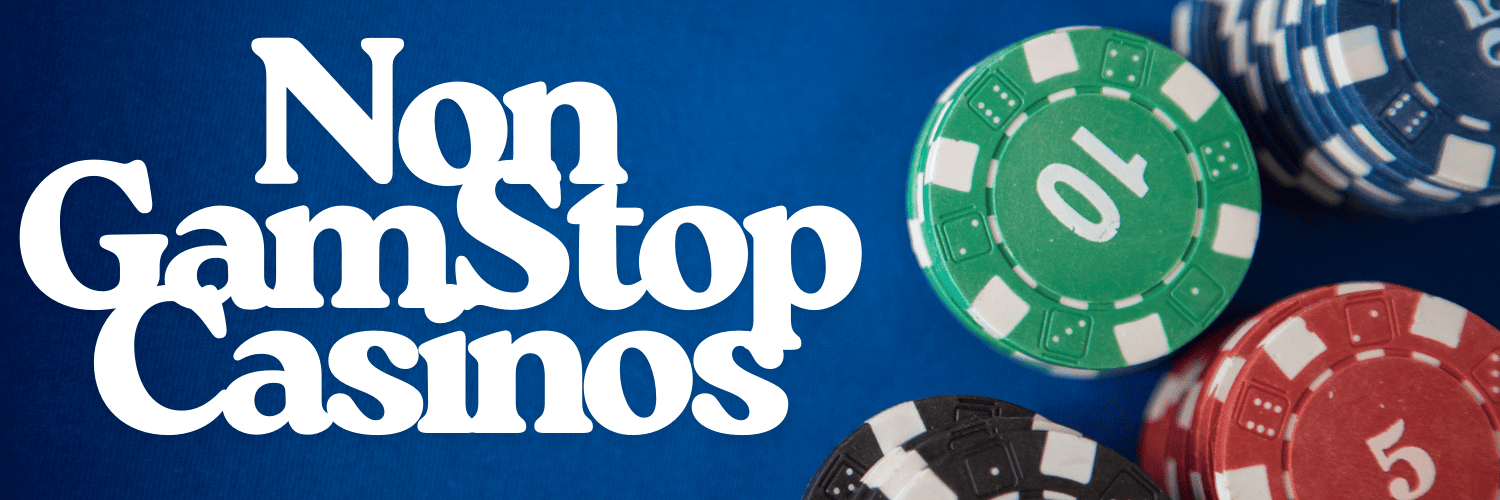 Exploring Casinos Not Registered to GamStop A New Horizon for Players